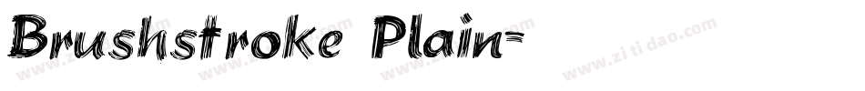 Brushstroke Plain字体转换